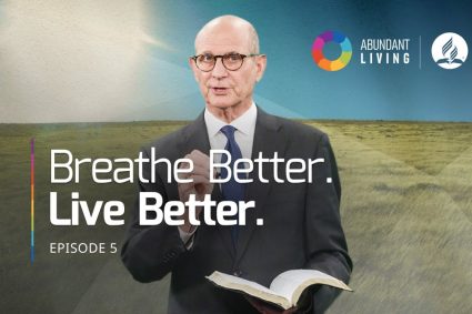 Il potere curativo dell’aria e della luce solare | Episodio 5 | VITA ABBONDANTE | con il Pastore Ted Wilson